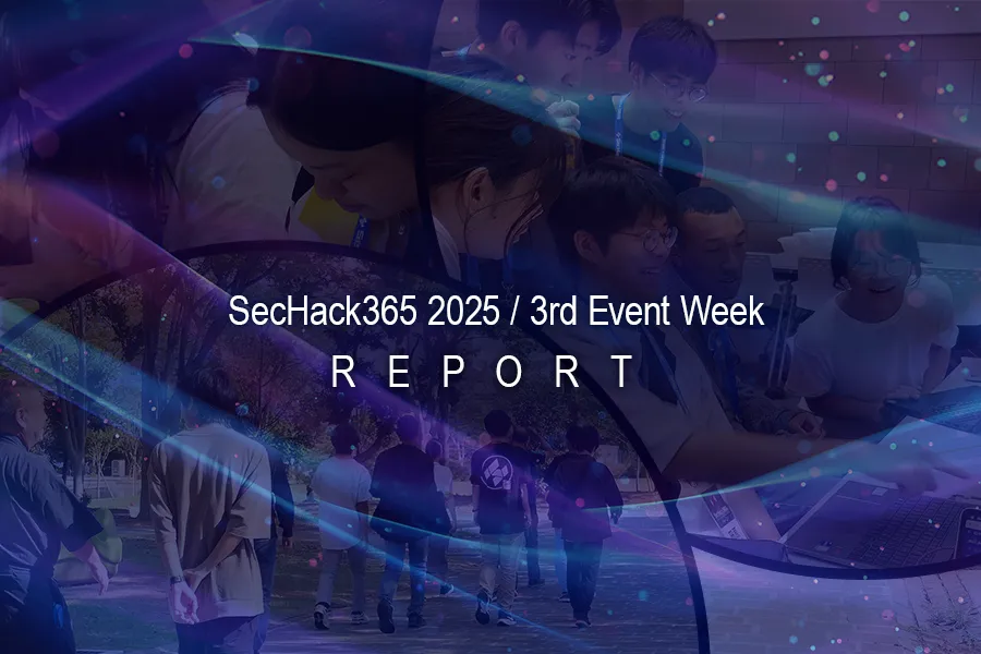 SecHack365 2025 / Report 3rd Event Week